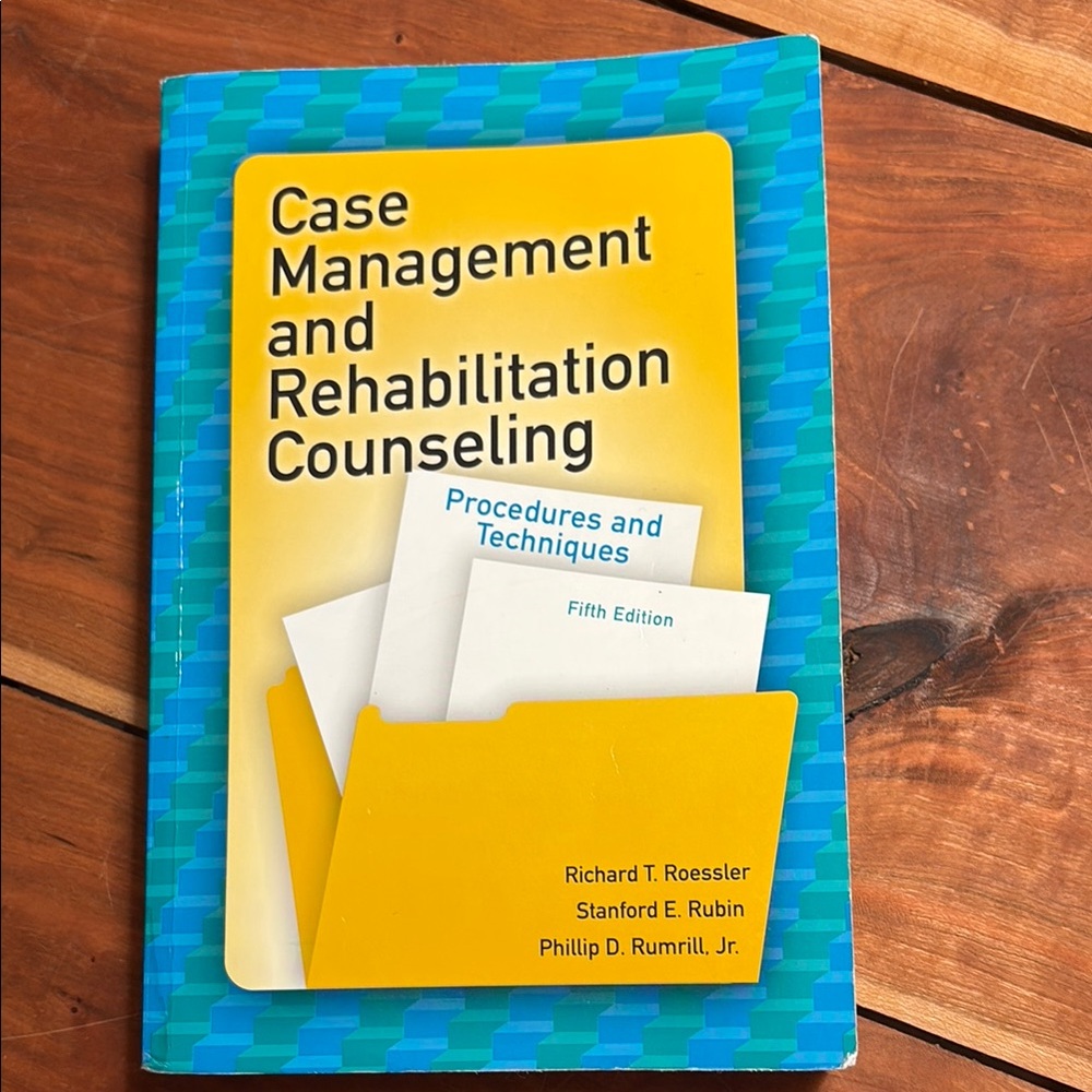 Case Management and Rehabilitation Counseling: Procedures and Techniques